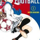 Découvrez le manga: « Sayonara Football »