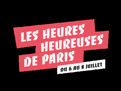 Ouvre vos agendas ! Du 6 au 8 juillet, Paris organise Les Heures Heureuses ! Miam !