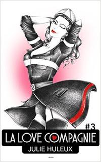 La love compagnie de Julie Huleux #3