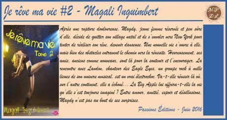 Je rêve ma vie #2 – Magali Inguimbert