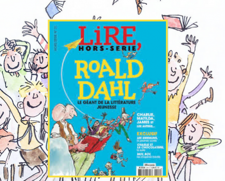 Hors-série du magazine Lire consacré à Roald Dahl !
