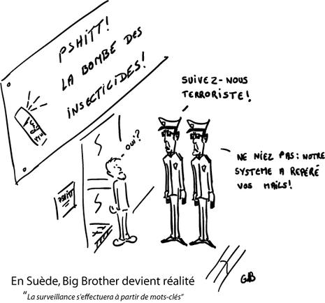 En Suède, Big Brother devient réalité