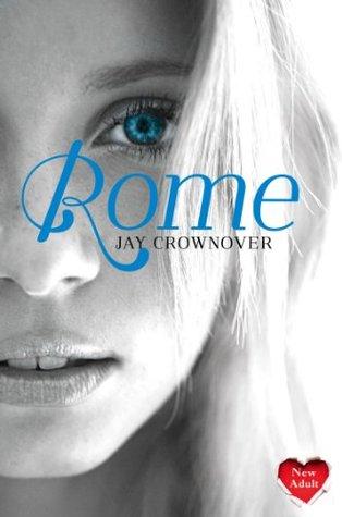Marked Men T.3 : Rome - Jay Crownover