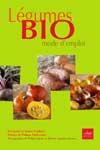 Livres : Livre Cuisiner Bio  Mode d'emploi