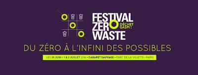 #Evenement à venir : Le Festival Zero Waste à Paris !