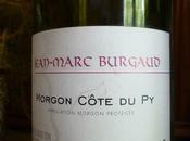 Jean-Marc Burgaud Morgon Côte 2010 Bouchard Père fils Vigne l'Enfant Jésus 2006