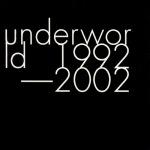 Underworld ‘ Barbara Barbara, We Face A Shining Future