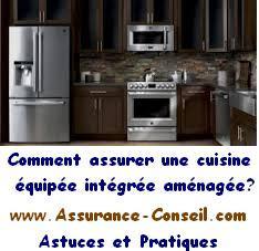 Assurance cuisine équipée amenagée integrée