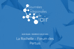 Journées Régionales de l’air « Pesticides, environnement, santé, quelles solutions ? »  Forum des Pertuis 30 juin et 1er juillet La Rochelle
