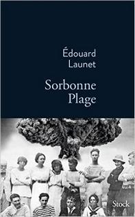 Sorbonne plage, Édouard Launet