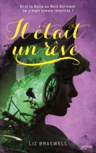 Il était un rêve Liz Braswell