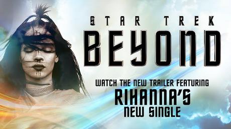 Star Trek Beyond; Rihanna chante la chanson thème SledgeHammer et c'est en donner des frissons
