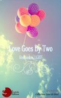 Love Goes By Two - Collectif