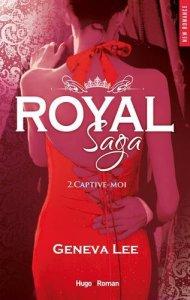 royal sage Tome 2 captive-moi Geneva lee