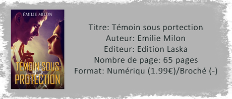 Témoin sous protection de Emilie Milon