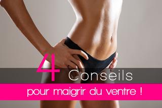 trucs et astuces pour maigrir du ventre