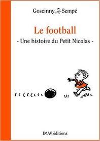 Ebook Gratuit – Le football – « Les récrés du Petit Nicolas »