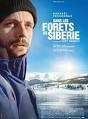 film Dans forêts Sibérie Safy Nebbou