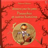 Pinocchio et autres histoires