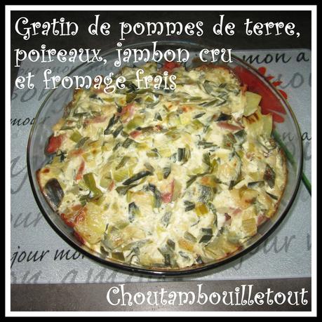 gratin pommes de terre jambon cru poireaux