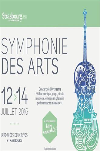 Evènement ! Concert, cinéma, yoga, contes, feux d'artifices... Il y en a pour tout le monde, au « Symphonie des Arts » de Strasbourg, du 12 au 14 juillet 2016 Evènement ! Concert, cinéma, yoga, contes, feux d'artifices... Il y en a pour tout le monde, au « Symphonie des Arts » de Strasbourg, du 12 au 14 juillet 2016