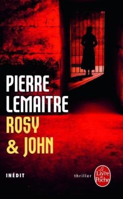 Rosy & John de Pierre Lemaître