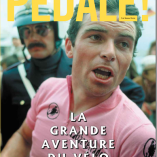 Focus sur le livre: « Pédale! La grande aventure du vélo »