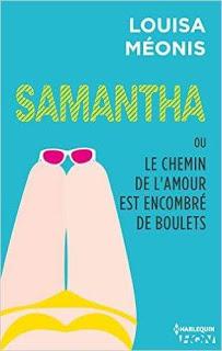 A vos agendas : Découvrez la suite des aventures de Samantha de Louisa Méonis