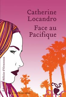 Face au Pacifique de Catherine Locandro