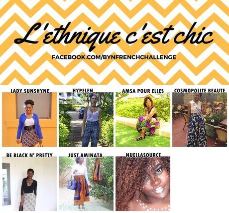 L’ethnique, c’est chic « BYN French Challenge » L’ethnique, c’est chic « BYN French Challenge »