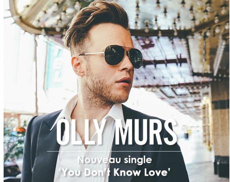 Holly Murs - Son nouveau tube 'You Don't Know Love'