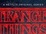 Critique Série: Stranger Things