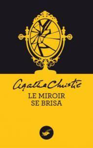 Le miroir se brisa Agatha Christie