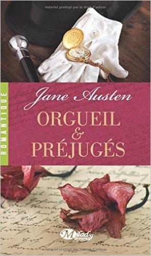 Orgueil et Préjugés - Jane Austen