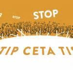 Ni TAFTA, ni CETA !