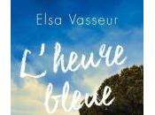 L'heure bleue, Elsa Vasseur