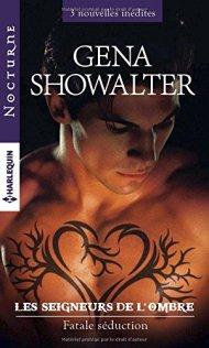 Les seigneurs de l'ombre – Fatale Séduction gena showalter