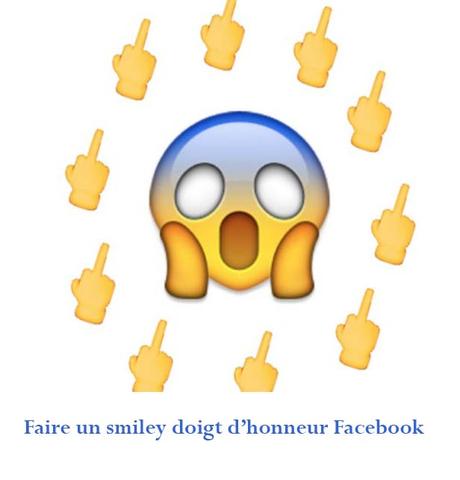 Comment Faire Un Doigt D Honneur Sur Facebook A Decouvrir