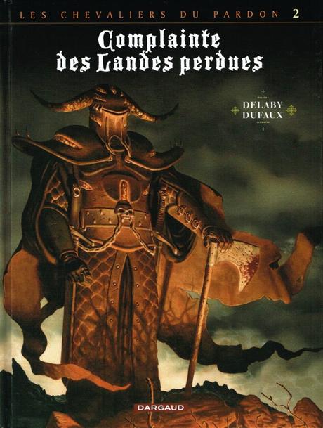 Complainte des Landes Perdues - Cycle 2 : Les Chevaliers du Pardon / Tome 2 : Le Guinea Lord