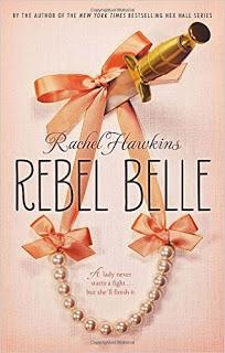 Rebelle Belle - Tome 1 ♥ ♥ ♥