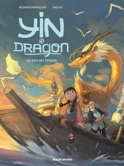 Couverture Yin et le dragon, tome 1 : Créatures célestes