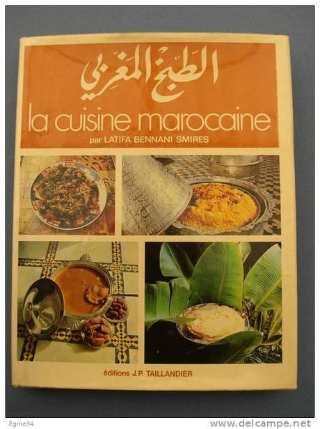 La cuisine marocaine  Latifa Bennani Smires  DTR bouquinerie