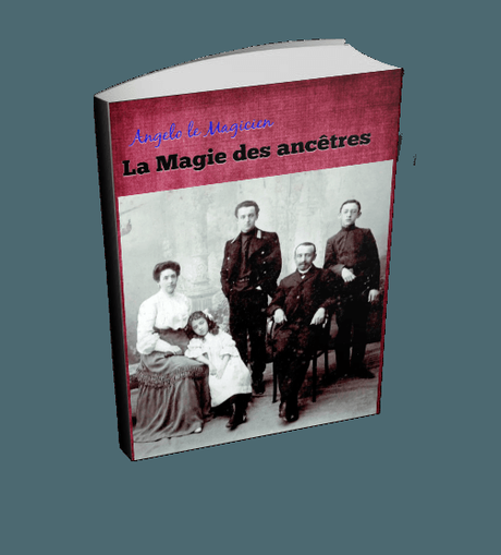 Publication : La Magie des ancêtres