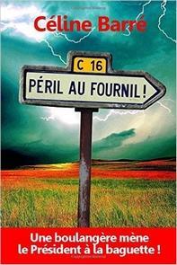 Péril au Fournil, Céline Barré