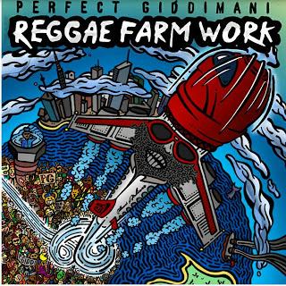 Perfect - Reggae Farm Work (Irie Ites Records)