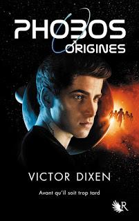 Phobos: Origines - Victor Dixen