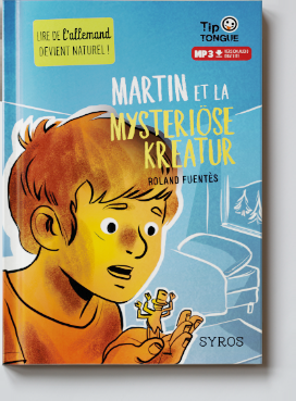 Martin et la mysteriöse Kreatur, un livre pour enfant qui se passe à Mittenwald