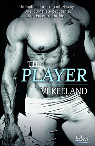 A vos agendas : The Player de Vi Keeland sortira début septembre chez City Editions