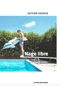 Nage libre, de Olivier Chapuis