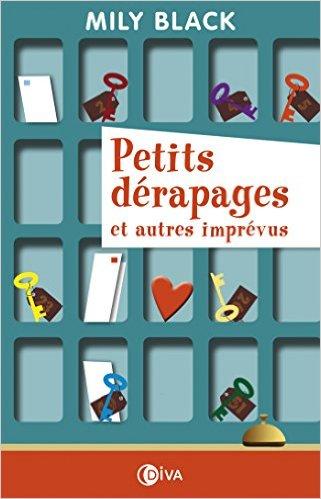 A vos agendas : Petits dérapages et autres imprévus de Mily Black sortira en septembre